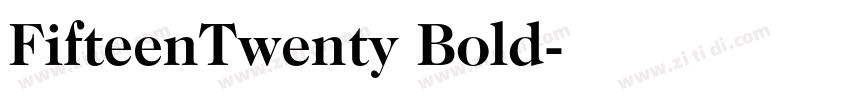 FifteenTwenty Bold字体转换